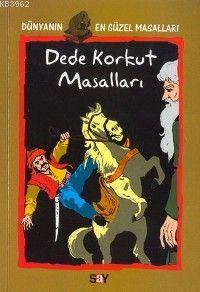 Dede Korkut Masalları Dede Korkut