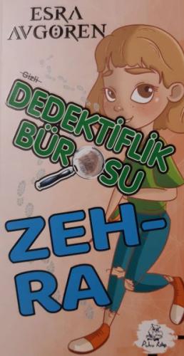 Dedektiflik Bürosu - Zehra Esra Avgören