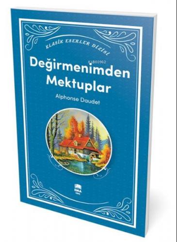 Değirmenimden Mektuplar Alphonse Daudet