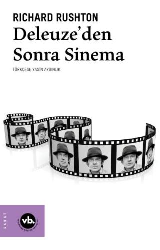 Deleuze’den Sonra Sinema Richard Rushton