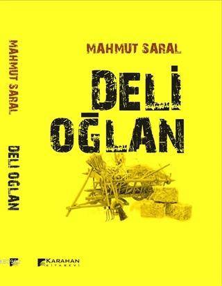 Deli Oğlan Mahmut Saral