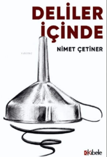 Deliler İçinde Nimet Çetiner