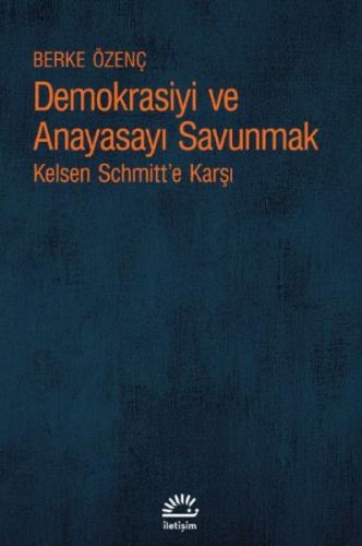 Demokrasiyi ve Anayasayı Korumak Berke Özenç