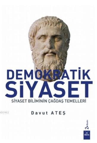 Demokratik Siyaset Davut Ateş