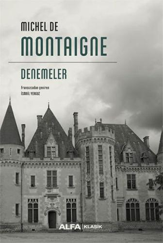 Denemeler (Ciltli) Michel de Montaigne