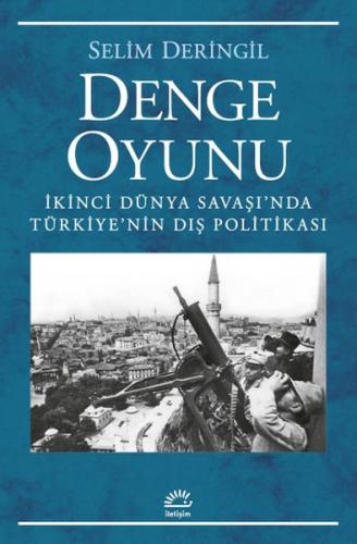 Denge Oyunu Selim Deringil