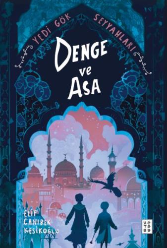 Denge ve Asa Elif Canıbek Kesikoğlu