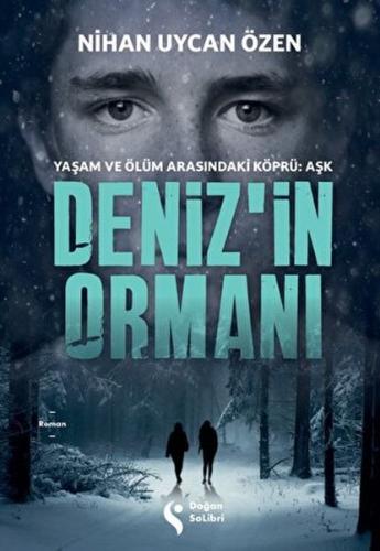 Deniz’in Ormanı Nihan Uycan Özen