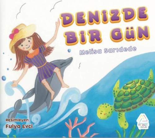 Denizde Bir Gün Melisa Sarıdede