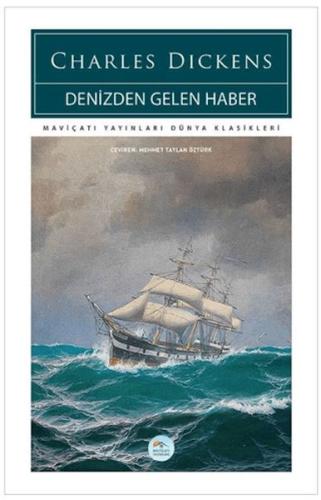 Denizden Gelen Haber Charles Dickens