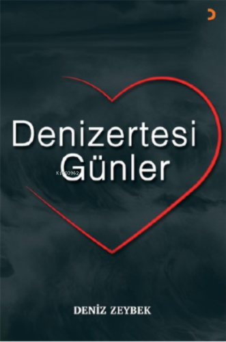 Denizertesi Günler Deniz Zeybek