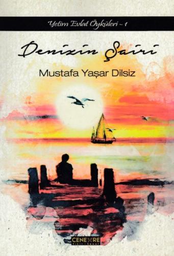 Denizin Şairi Mustafa Yaşar Dilsiz