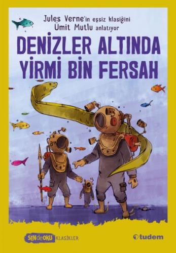 Denizler Altında Yirmi Bin Fersah - Sen de Oku Ümit Mutlu