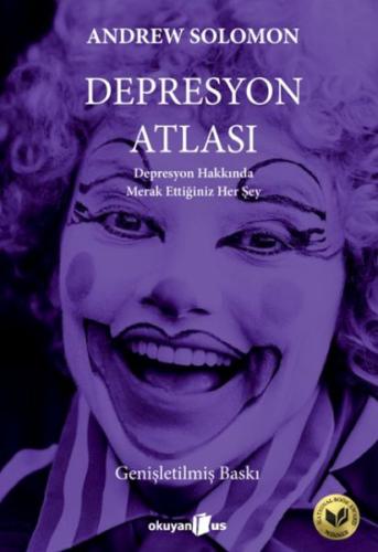 Depresyon Atlası Genişletilmiş Baskı Andrew Solomon