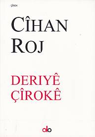 Deriye Çiroke Cihan Roj