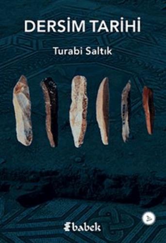 Dersim Tarihi Turabi Saltık