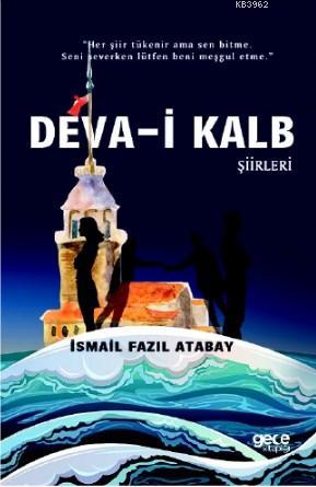 Deva - i Kalb İsmail Fazıl Atabay