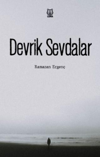 Devrik Sevdalar Ramazan Ergenç