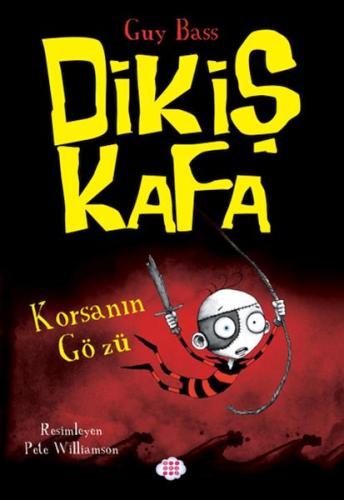 Dikiş Kafa 2 - Korsanın Gözü Guy Bass