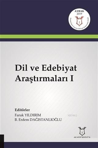 Dil ve Edebiyat Araştırmaları 1 B. Erdem Dağıstanlıoğlu