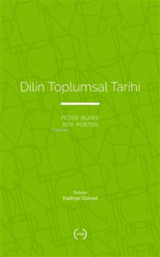 Dilin Toplumsal Tarihi Peter Burke