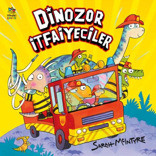 Dinozor İtfaiyeciler Sarah McIntyre