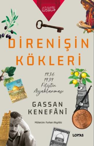 Direnişin Kökleri Gassan Kenefani