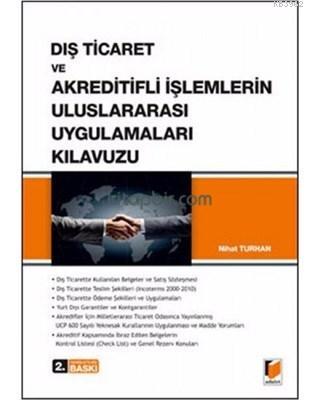 Dış Ticaret ve Akreditifli İşlemlerin Uluslararası Uygulamaları Kılavu