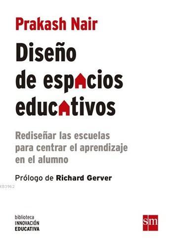 Diseño de Espacios Educativos Prakash Nair