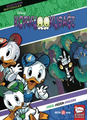 Disney Muhteşem Maceralar Korku Kuşağı Disney Editör Ekibi