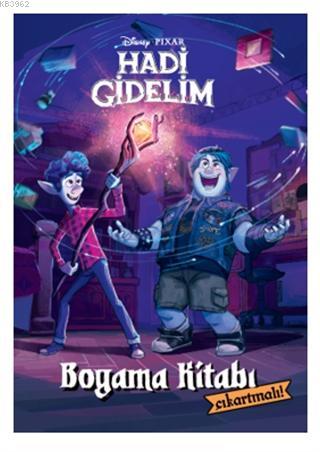 Disney Pixar - Hadi Gidelim Çıkartmalı Boyama Kitabı Kolektif