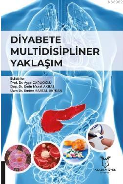 Diyabete Multidisipliner Yaklaşım Emin Murat Akbaş