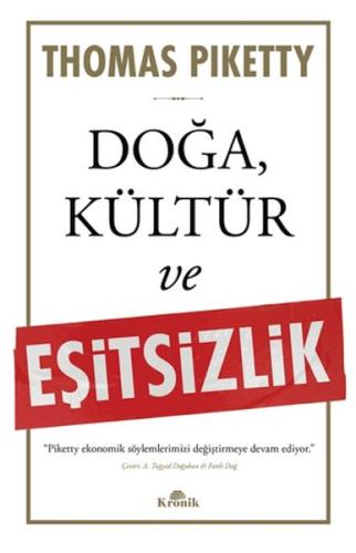 Doğa, Kültür ve Eşitsizlik Thomas Piketty