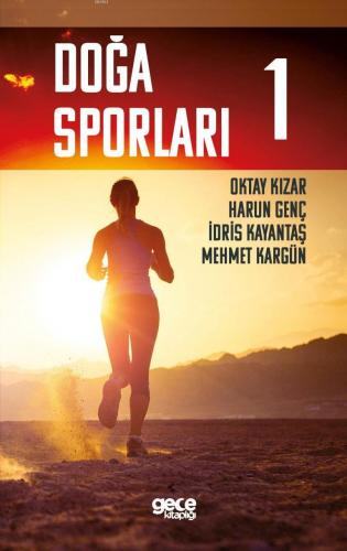 Doğa Sporları 1 Oktay Kızar