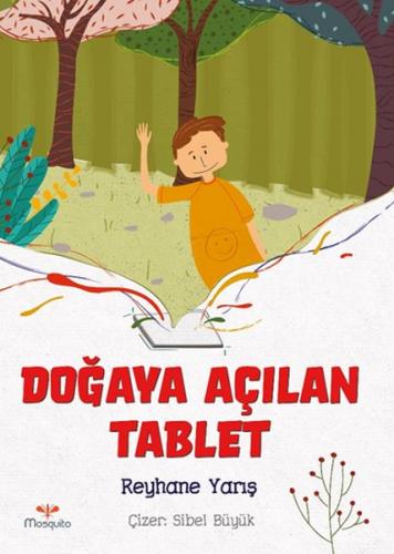 Doğaya Açılan Tablet Reyhane Yarış