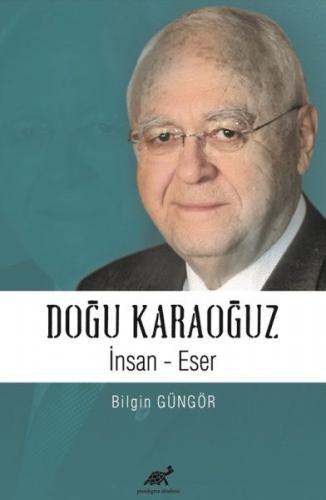 Doğu Karaoğuz İnsan - Eser Bilgin Güngör