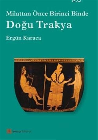 Doğu Trakya Ergün Karaca