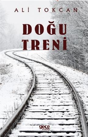 Doğu Treni Ali Tokcan