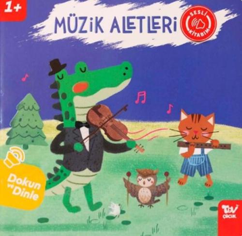 Dokun Ve Dinle Sesli Kitabım Müzik Aletleri Kolektif