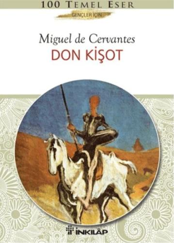 Don Kişot-Gençler İçin Miguel De Cervantes Saavedra