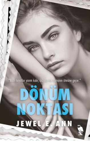 Dönüm Noktası Jewel E. Ann