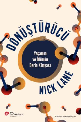 Dönüştürücü Yaşamın Ve Ölümün Derin Kimyası Nıck Lane