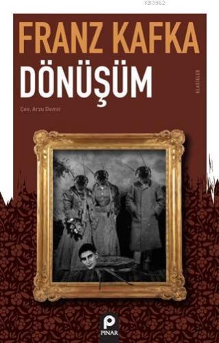 Dönüşüm Franz Kafka