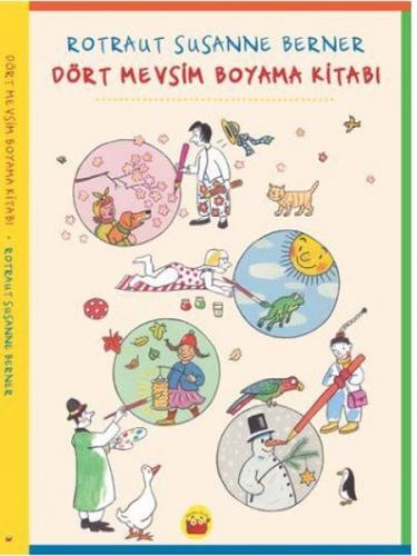 Dört Mevsim Boyama Kitabı Rotraut Susanne Berner