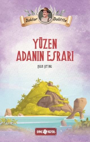 Dr. Dolittle Yüzen Adanın Esrarı Hugh Lofting