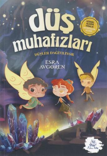 Düş Muhafızları Esra Avgören