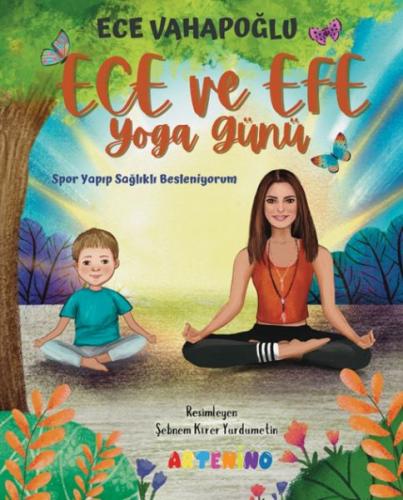 Ece ve Efe Yoga Günü Ece Vahapoğlu