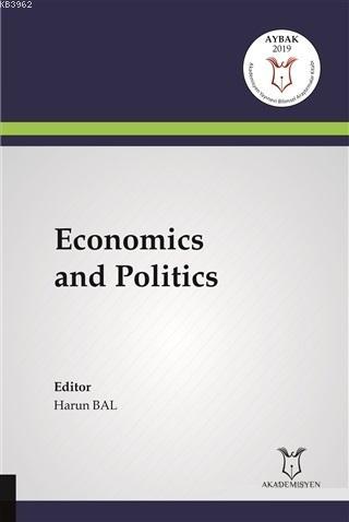 Economics and Politics Harun Bal