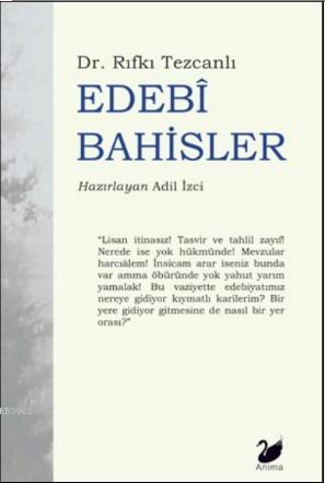 Edebî Bahisler Rıfkı Tezcanlı