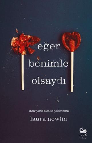 Eğer Benimle Olsaydı Laura Nowlin